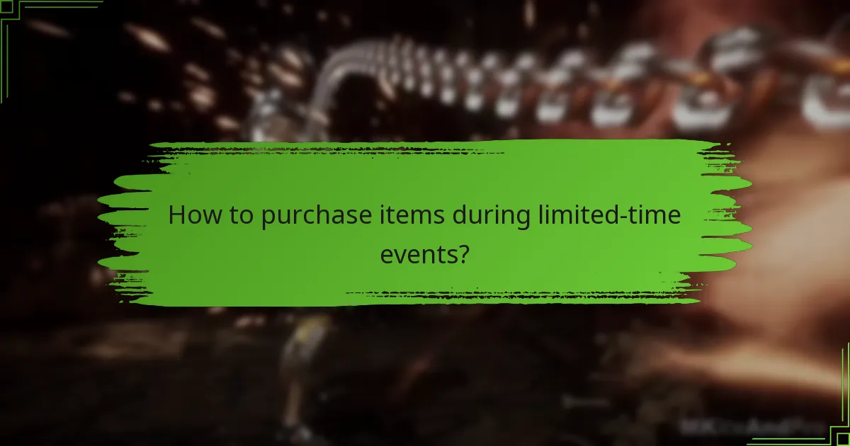 Which items are available during limited-time events?