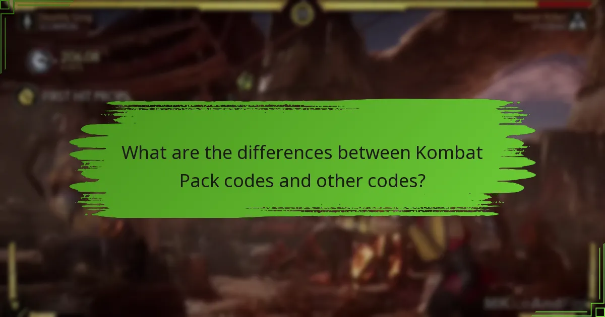 What are the differences between Kombat Pack codes and other codes?