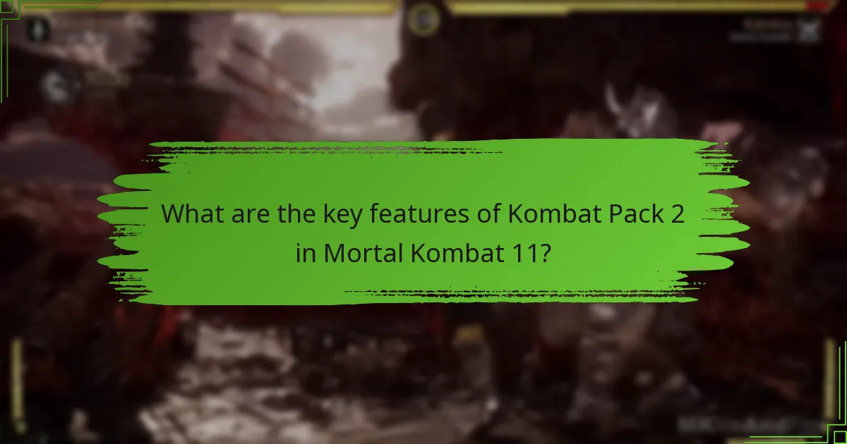 How does Kombat Pack 2 compare to previous packs?